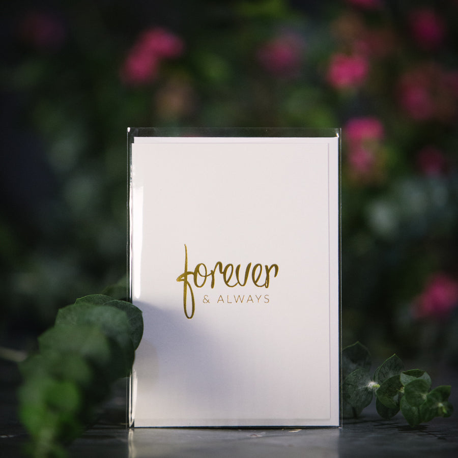 “Forever and Always” card